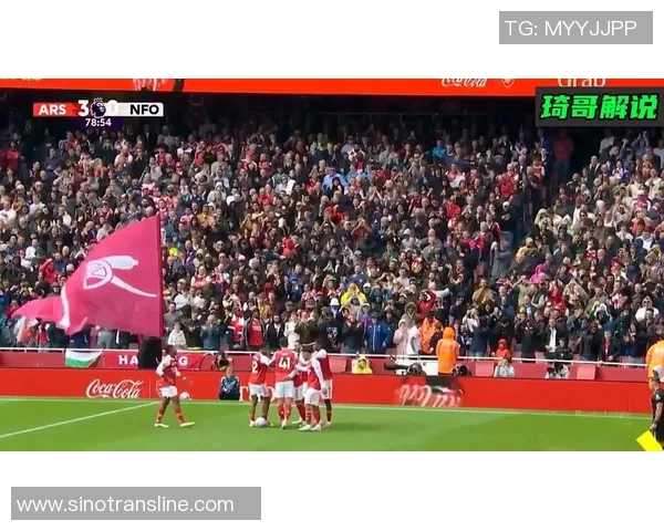 诺丁汉对阵阿森纳精彩直播全程回顾与赛后分析